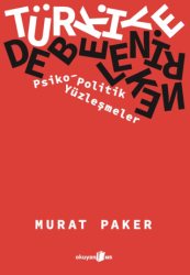Türkiye Debelenirken - Okuyan Us Yayınları