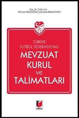 Türkiye Futbol Federasyonu Mevzuat Kurul ve Talimatları - 1