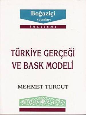 Türkiye Gerçeği ve Bask Modeli - 1