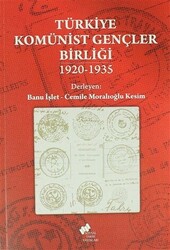 Türkiye Komünist Gençler Birliği 1920-1935 - 1