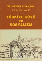Türkiye Köyü ve Sosyalizm - 1