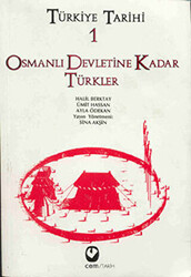Türkiye Tarihi 1 Osmanlı Devletine Kadar Türkler - 1