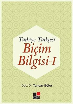 Türkiye Türkçesi Biçim Bilgisi - 1 - 1