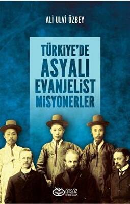 Türkiye`de Asyalı Evanjelist Misyonerler - 1