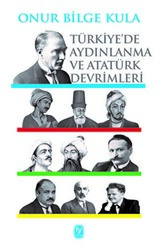 Türkiye’de Aydınlanma ve Atatürk Devrimleri - 1