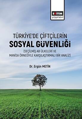 Türkiye’de Çiftçilerin Sosyal Güvenliği - 1
