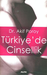 Türkiye’de Cinsellik - 1