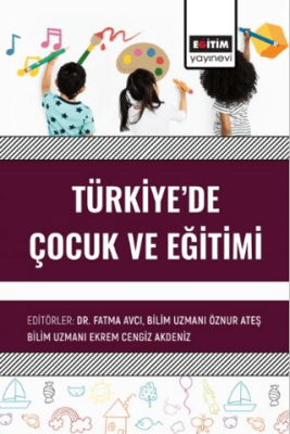 Türkiyede Çocuk ve Eğitimi - 1