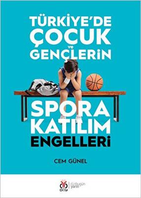 Türkiye`de Çocuk ve Gençlerin Spora Katılım Engelleri - 1