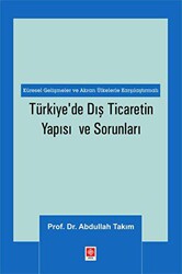 Türkiye`de Dış Ticaretin Yapısı ve Sorunları - 1