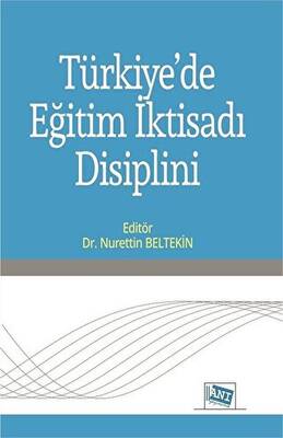 Türkiye`de Eğitim İktisadı Disiplini - 1