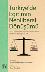 Türkiye`de Eğitimin Neoliberal Dönüşümü - 1