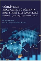 Türkiye`de Ekonomik Büyümenin Son Yirmi Yılı 2000-2020 - 1