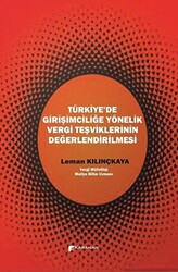 Türkiye’de Girişimciliğe Yönelik Vergi Teşviklerinin Değerlendirilmesi - 1