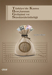 Türkiye’de Kamu Borçlarının Gelişimi ve Sürdürülebilirliği - 1