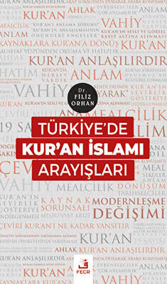 Türkiye`de Kur`an İslamı Arayışları - 1