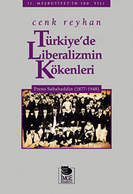 Türkiye’de Liberalizmin Kökenleri - 1