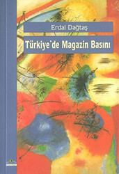 Türkiye’de Magazin Basını - 1
