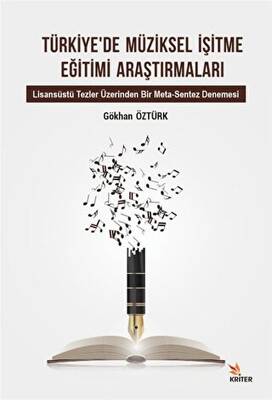 Türkiye’de Müziksel İşitme Eğitimi Araştırmaları - 1