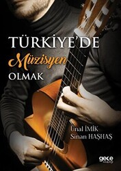 Türkiye’de Müzisyen Olmak - 1