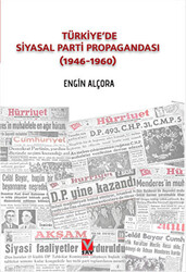 Türkiye`de Siyasal Parti Propagandası 1946-1960 - 1