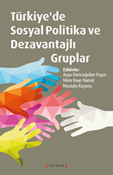 Türkiye’de Sosyal Politika ve Dezavantajlı Gruplar - 1