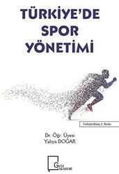 Türkiye`de Spor Yönetimi - 1