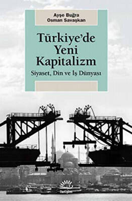 Türkiye`de Yeni Kapitalizm - 1