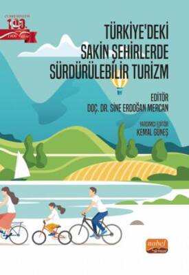 Türkiye’deki Sakin Şehirlerde Sürdürülebilir Turizm - 1