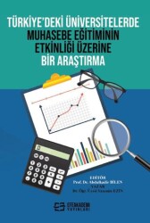 Türkiye’deki Üniversitelerde Muhasebe Eğitiminin Etkinliği Üzerine Bir Araştırma - 1
