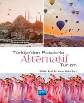 Türkiye’den Rotalarla Alternatif Turizm - 1