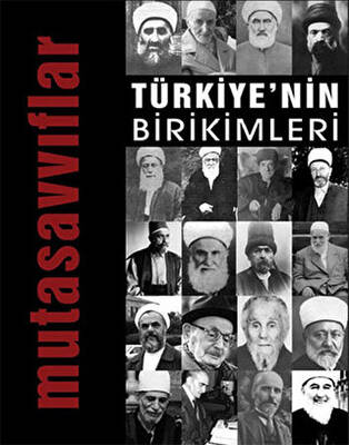 Türkiye`nin Birikimleri 4 - Mutasavvıflar - 1