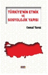Türkiye’nin Etnik ve Sosyolojik Yapısı - 1