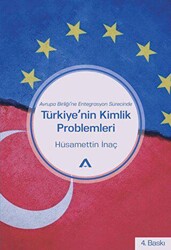 Türkiye’nin Kimlik Problemleri - 1