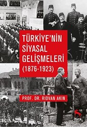 Türkiye’nin Siyasal Gelişmeleri 1876-1923 - 1