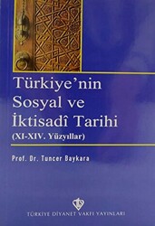 Türkiye`nin Sosyal ve İktisadi Tarihi - 1