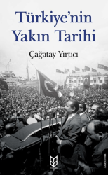 Türkiye`nin Yakın Tarihi - Yason Yayıncılık