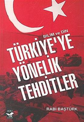 Türkiye’ye Yönelik Tehditler - 1