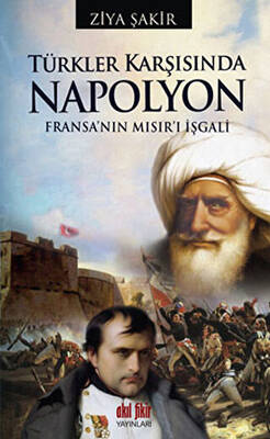 Türkler Karşısında Napolyon - 1