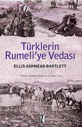 Türklerin Rumeli’ye Vedası - 1