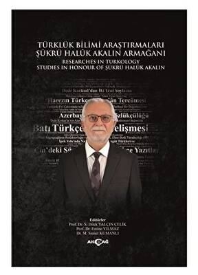Türklük Bilimi Araştırmaları Şükrü Haluk Akalın Armağanı - 1