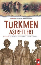 Türkmen Aşiretleri - 1