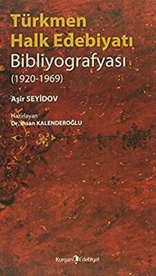 Türkmen Halk Edebiyatı Bibliyografyası - 1