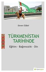 Türkmenistan Tarihinde - 1