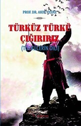 Türküz Türkü Çağırırız - Tulpars Yayınevi