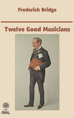 Twelve Good Musicians - 1