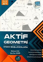 Aktif Öğrenme Yayınları TYT AYT Geometri 0`dan Başlayanlara - 1