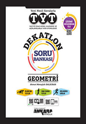 Ankara Yayıncılık TYT Geometri Dekatlon Soru Bankası - 1