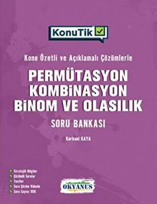 Okyanus Yayınları TYT KonuTik Permütasyon, Kombinasyon, Binom Ve Olasılık Soru Bankası - 1