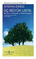 Üç Büyük Usta: Balzac - Dıckens - Dostoyevski - 1